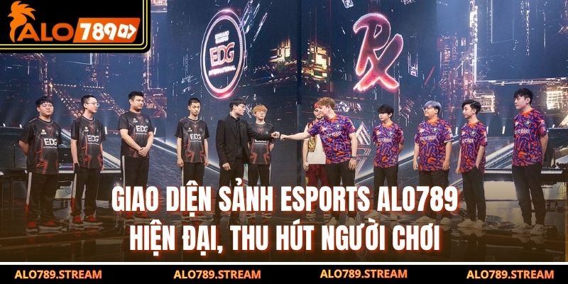 Giao diện sảnh Esports ALO789 hiện đại, thu hút người chơi 